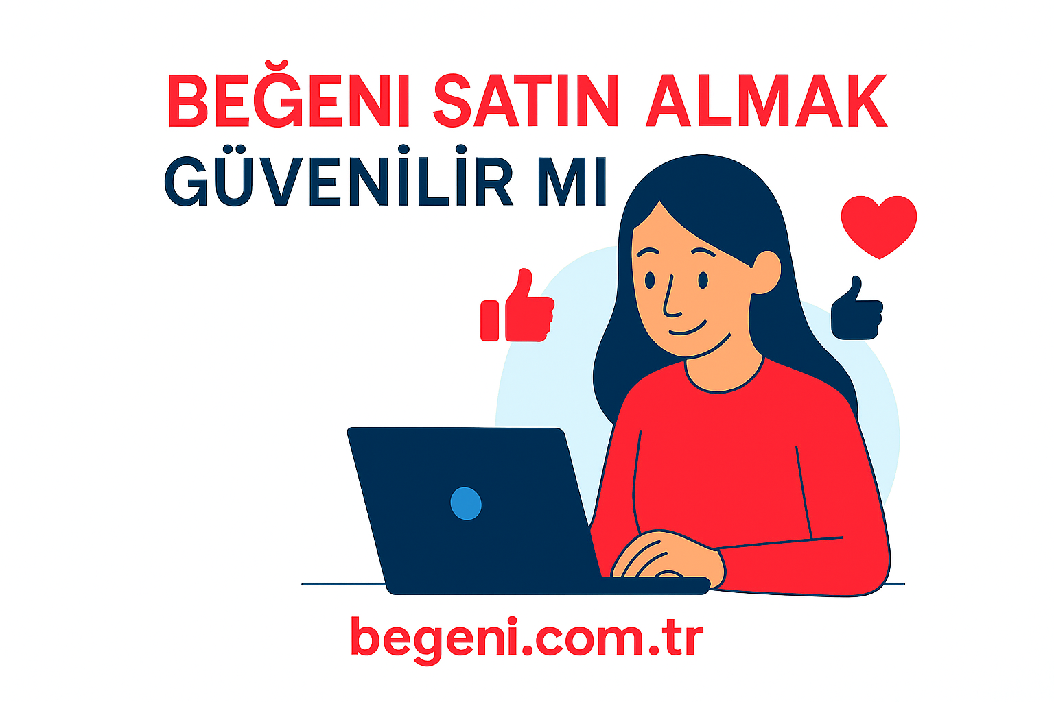 Kalici Begeni Almak Guvenilir Mi