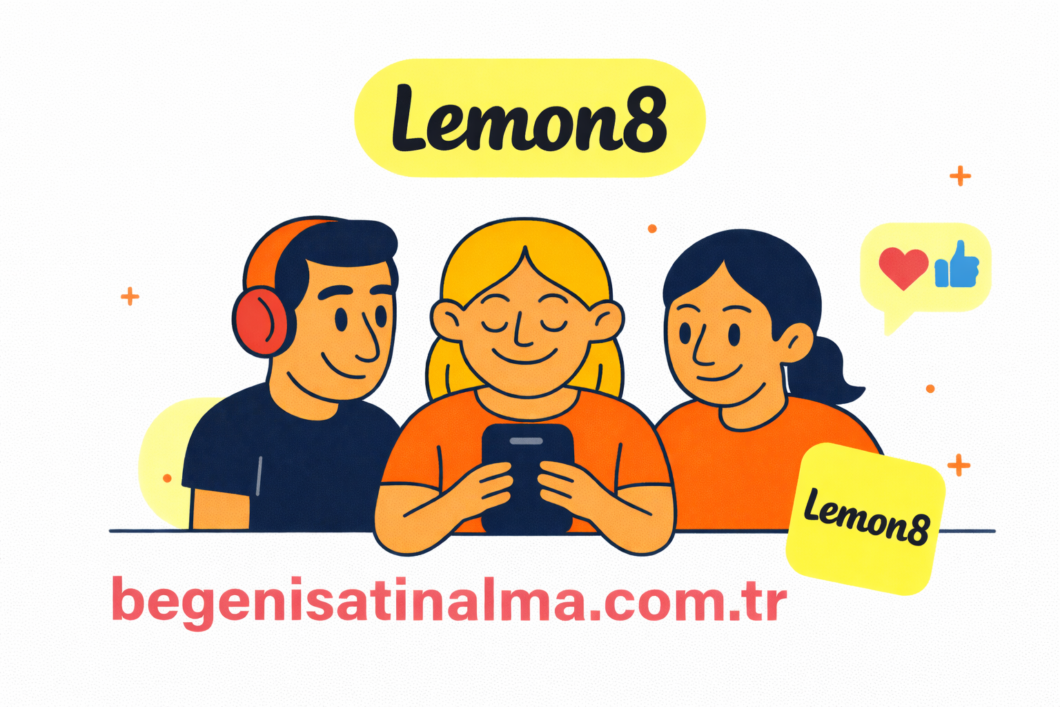 Kaliteli Lemon8 Beğeni Satın Al
