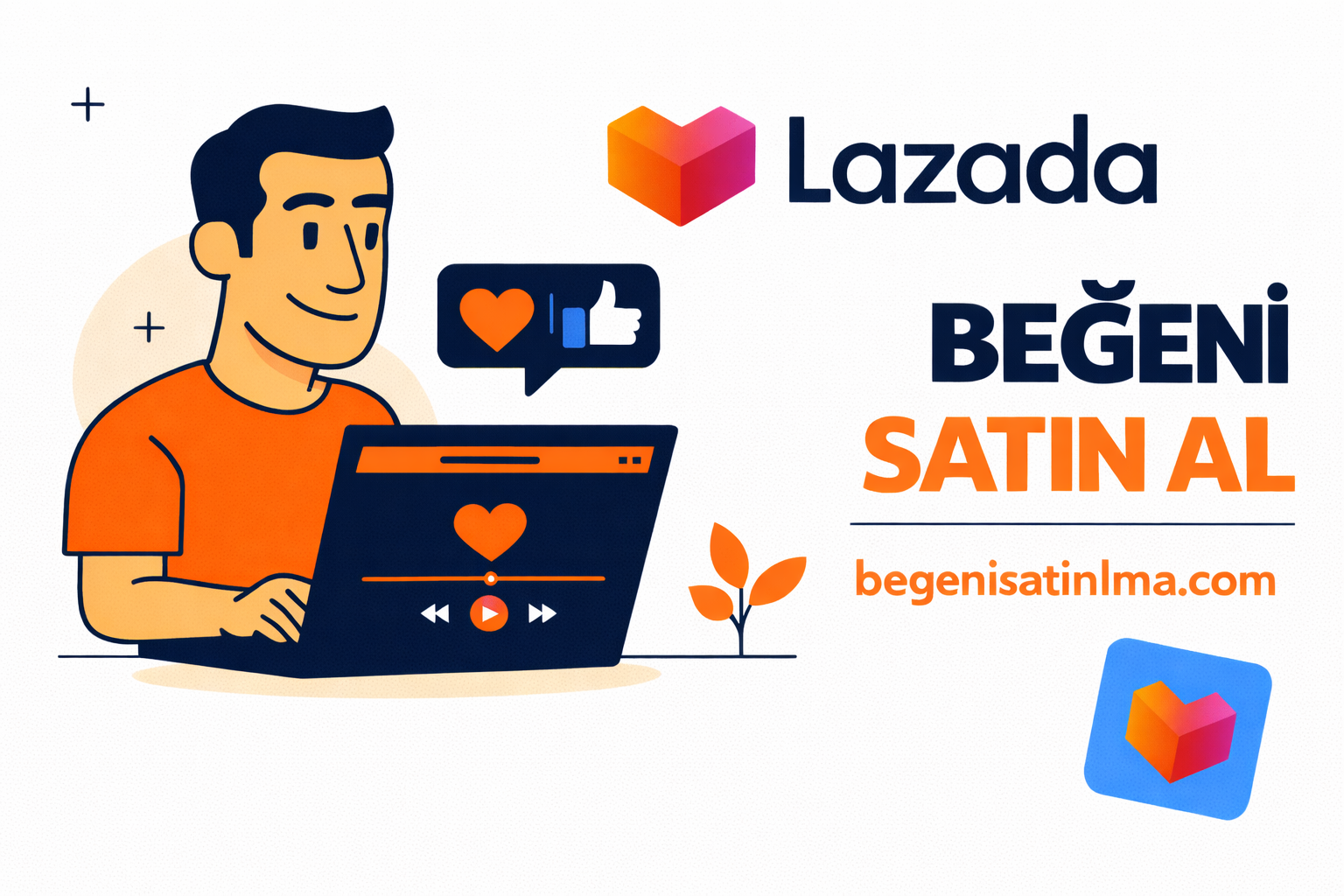 Lazada Bot Beğeni Satın Al