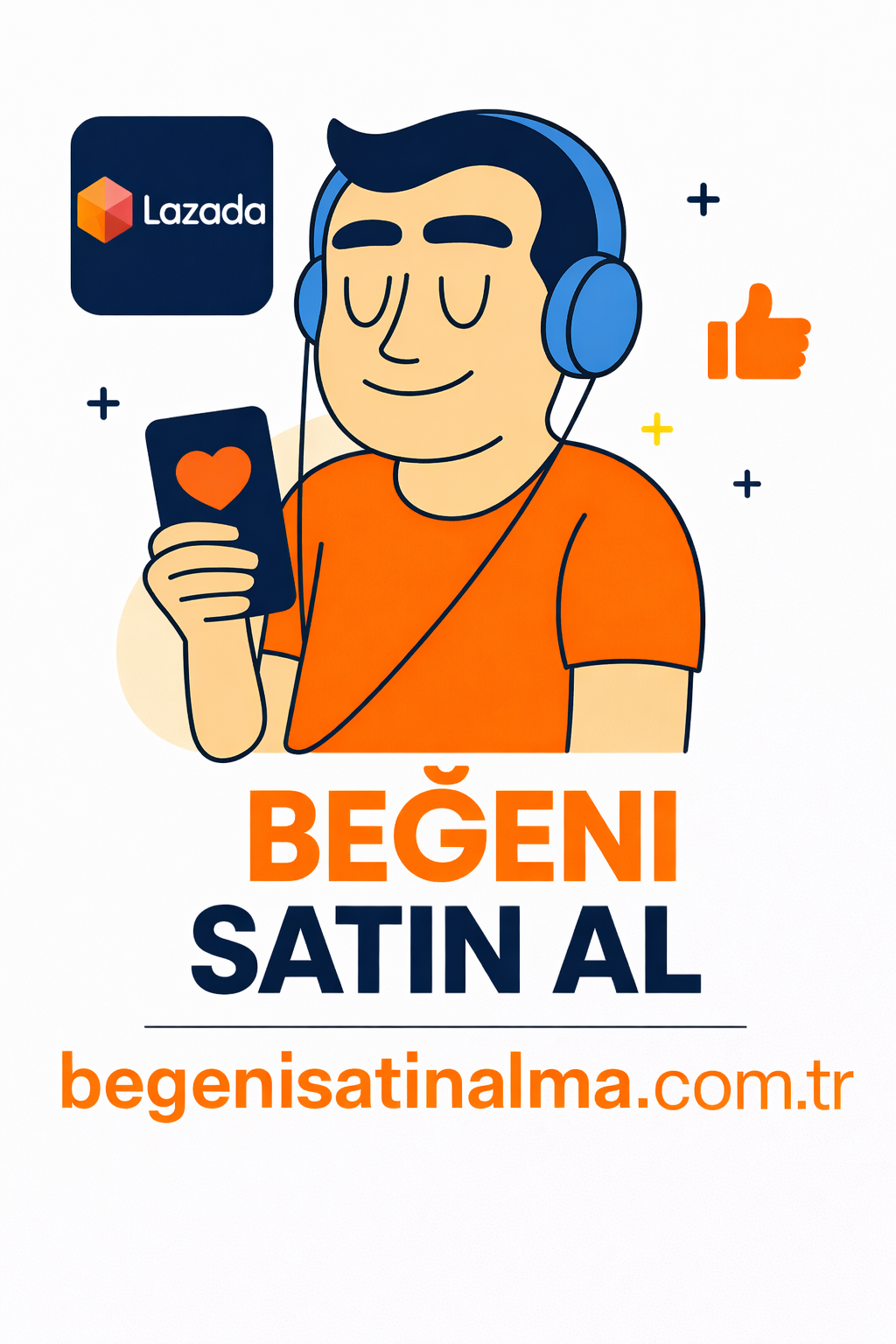 Lazada Türk Beğeni Satın Al