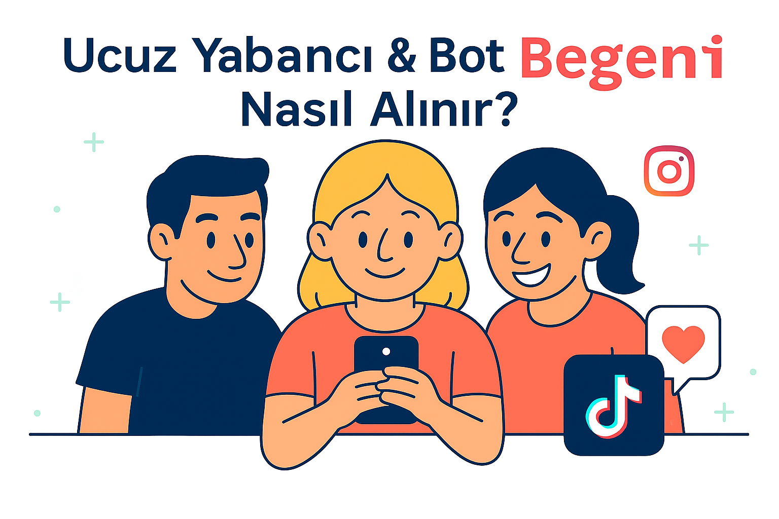 Ucuz Yabancı Bot Beğeni Nasil Alinir
